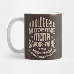 Horlogerie Moderne Mona Savoir-Faire France Mug